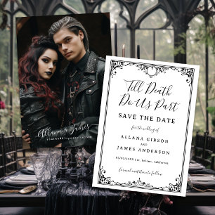 Till Death Do Us Part Mariage Photo Save the Date