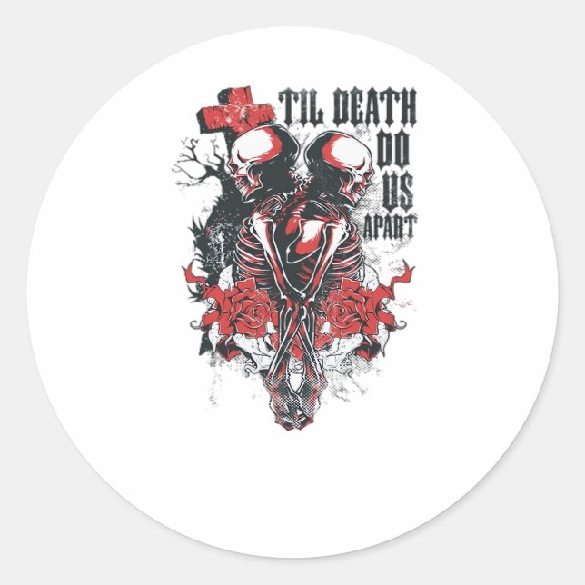 Till Death Do Us Part – Minimalist Skeleton Art Fo Classic Round Sticker (Front)