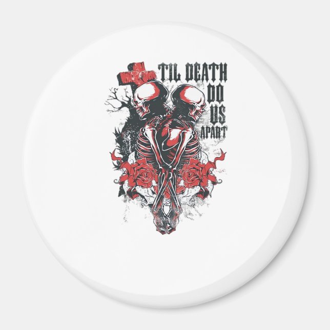 Till Death Do Us Part – Minimalist Skeleton Art Fo Magnet (Front)