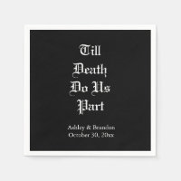 Till Death Do Us Part Napkin