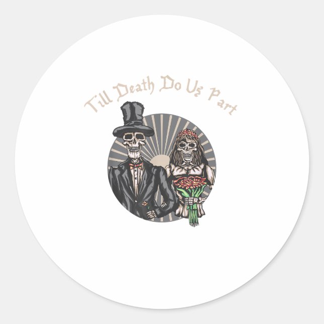 Till Death Do Us Part - Newlywed Skull Married Cou Classic Round Sticker (Front)