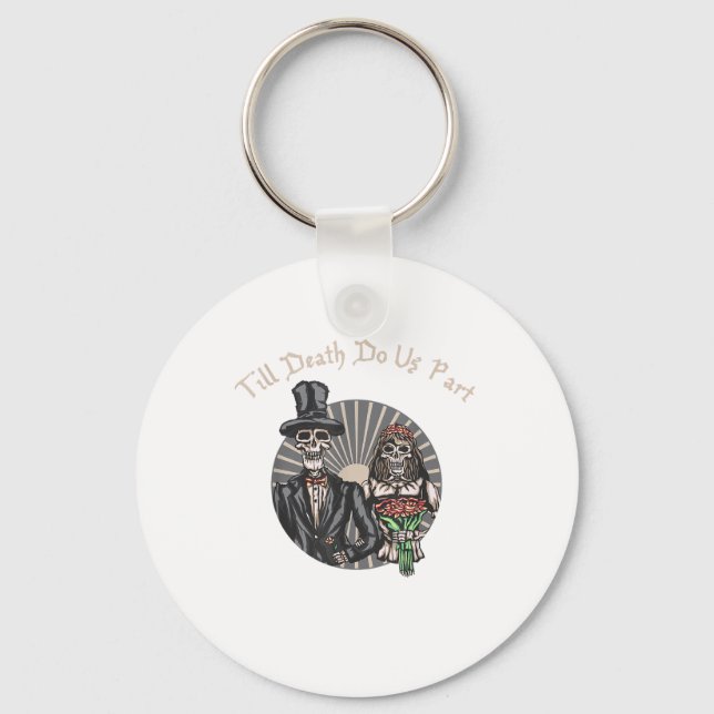 Till Death Do Us Part - Newlywed Skull Married Cou Keychain (Front)
