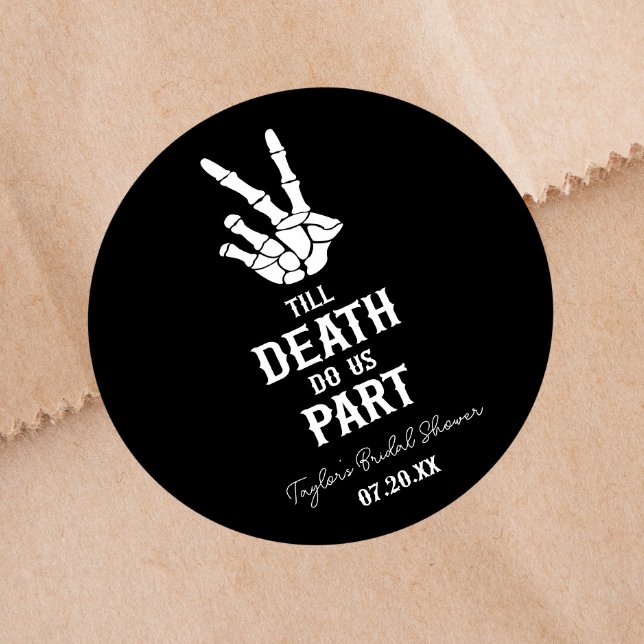 Till Death Do Us Part Skeleton Bridal Shower Classic Round Sticker (Creator Uploaded)
