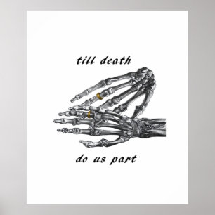 Till Death Do Us Part Skeleton Hands (Cream) Class Poster