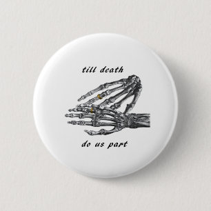 Till Death Do Us Part Skeleton Hands Cream Classic 2 Inch Round Button