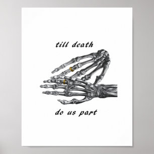 Till Death Do Us Part Skeleton Hands Cream Classic Poster