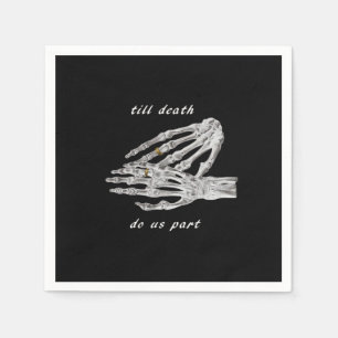 Till Death Do Us Part Skeleton Hands Quote (Black  Napkin