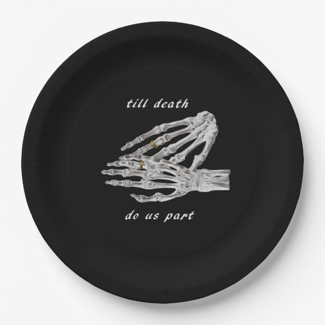 Till Death Do Us Part Skeleton Hands Quote (Black  Paper Plate (Front)