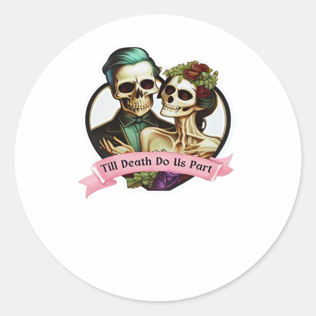 Till Death Do Us Part Skeleton Valentine Classic S Classic Round Sticker (Front)