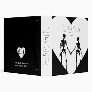 Till Death Do Us Part Skeleton Wedding Album White Binder