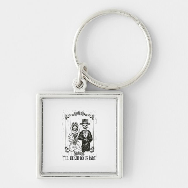 Till Death Do Us Part Skeleton Wedding Couple – Keychain (Front)