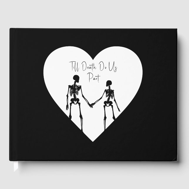 Till Death Do Us Part Skeleton Wedding White Guest Book (Front)