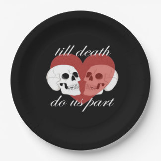 Till Death Do Us Part Skull Quote Classic Paper Plate