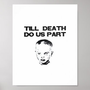 Till Death Do Us Part Sloth Classic Design Poster