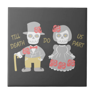 Till Death Do Us Part Tile