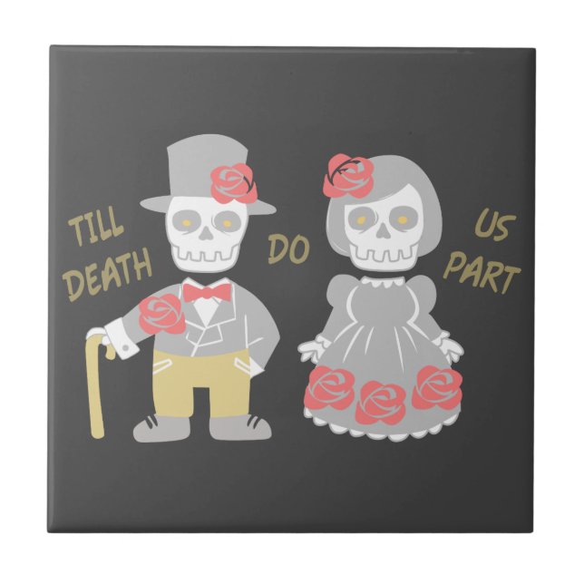 Till Death Do Us Part Tile (Front)