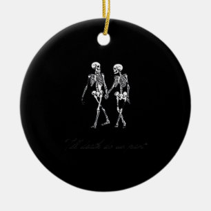 Till Death Do Us Part To The Grave Classic Design Ceramic Ornament
