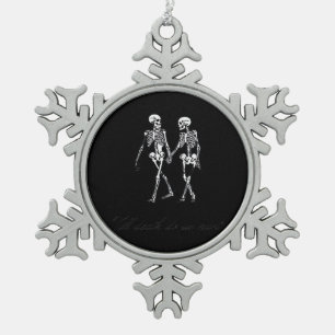 Till Death Do Us Part To The Grave Classic Design Snowflake Pewter Christmas Ornament