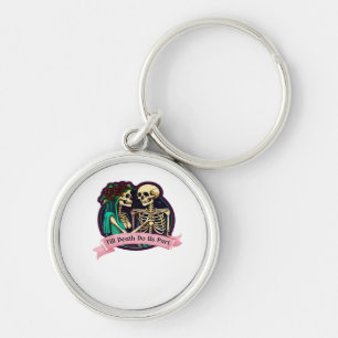 Till Death Do Us Part Valentine Art – Spooky Cute Keychain