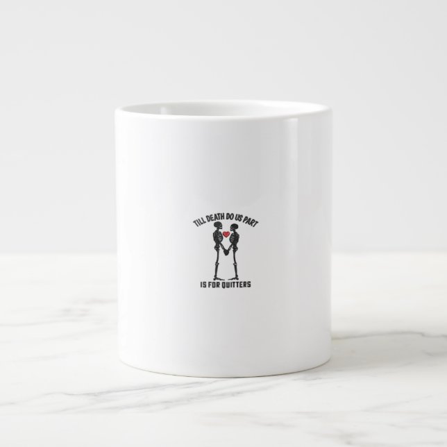 Till Death Do Us Part Valentine Design  Large Coffee Mug (Front)