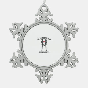 Till Death Do Us Part Valentine Minimal Aesthetic Snowflake Pewter Christmas Ornament