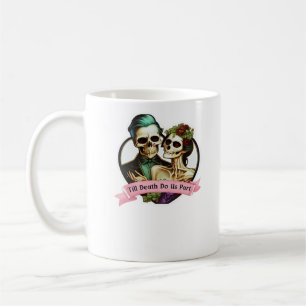 Till Death Do Us Part Valentine Skeleton Classic  Coffee Mug