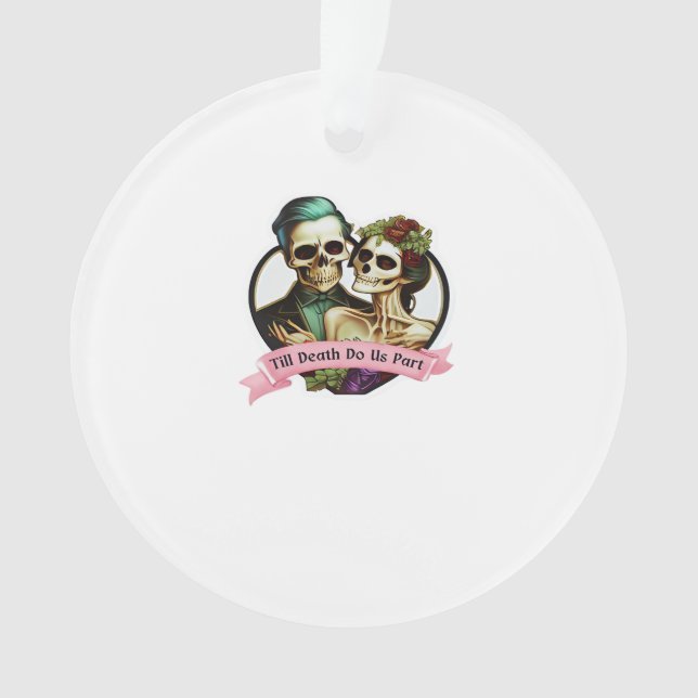 Till Death Do Us Part Valentine Skeleton Classic  Ornament (Front)