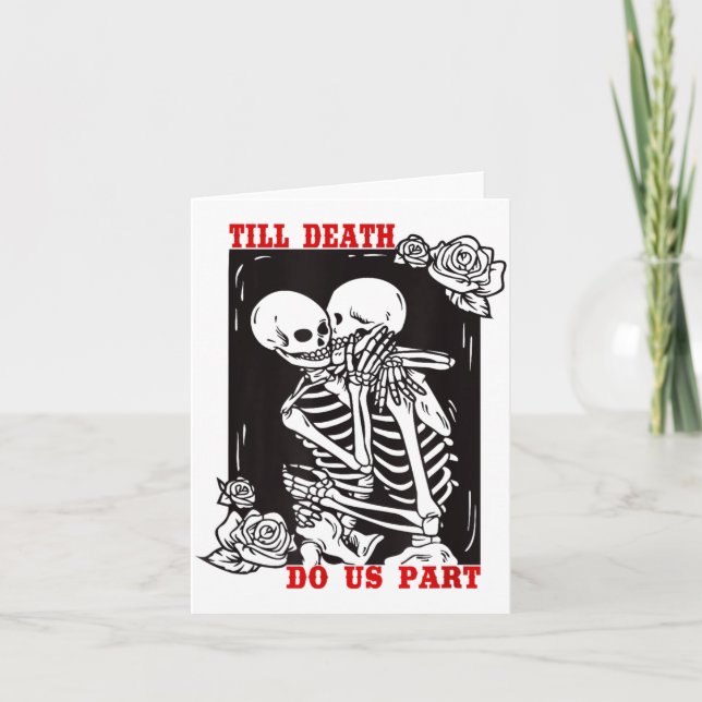 Till Death Do Us Part Wedding Skeleton Couple Vale Card (Front)