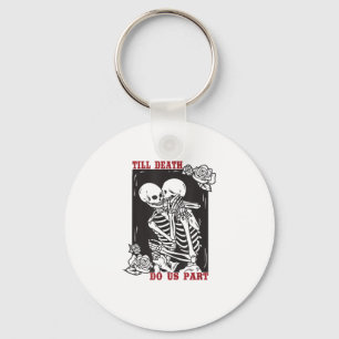 Till Death Do Us Part Wedding Skeleton Couple Vale Keychain