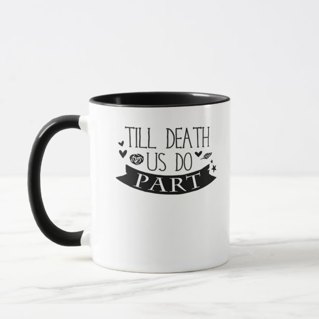 Till Death Do Us Part Wedding Vows Classic Mug (Left)