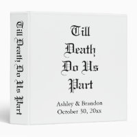 Till Death Do Us Part White Wedding Album