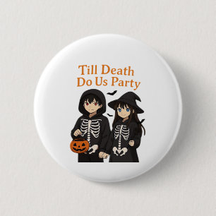 Till Death Do Us Party – Anime Halloween Couple Cl 2 Inch Round Button