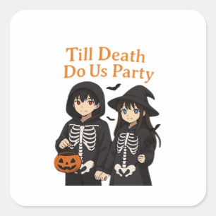 Till Death Do Us Party – Anime Halloween Couple Cl Square Sticker