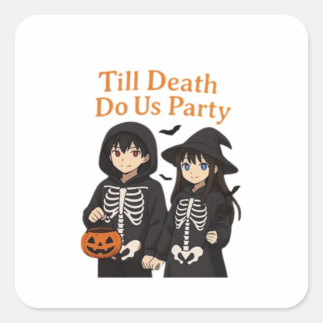 Till Death Do Us Party – Anime Halloween Couple Cl Square Sticker (Front)