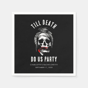 Till Death Do Us Party Bachelorette Party Paper Napkin