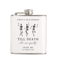 Till Death Do Us Party Bachelorette Weekend