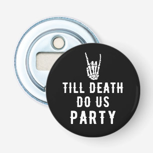Till Death Do Us Party Black Skeleton Party Favour Bottle Opener