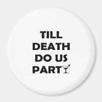 Till Death Do Us Party Classic & Basic Design