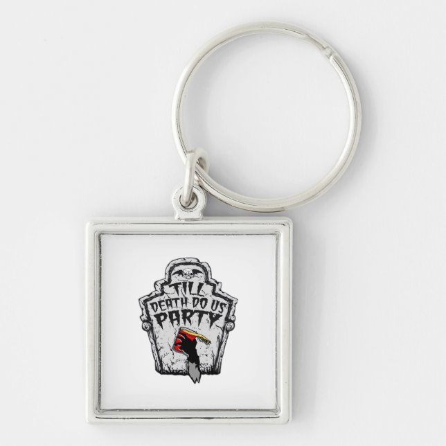 Till Death Do Us Party Classic For Halloween Keychain (Front)