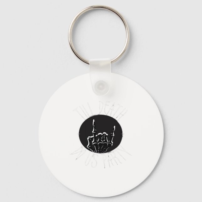 Till Death Do Us Party Classic Keychain (Front)