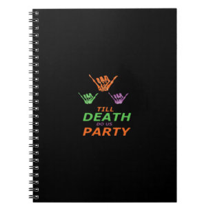Till Death Do Us Party Classic Notebook