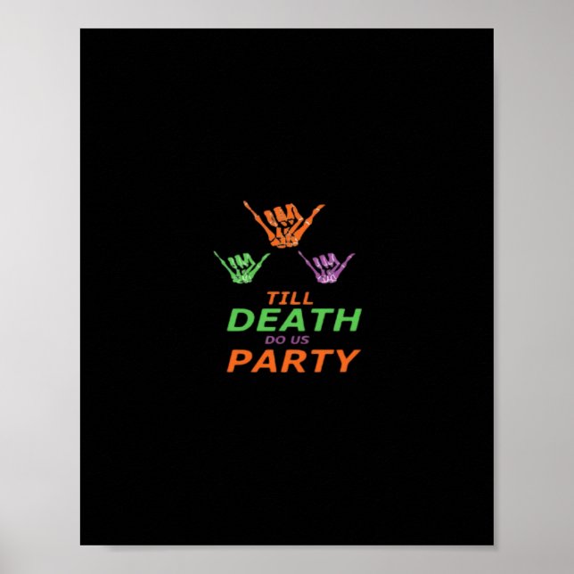 Till Death Do Us Party Classic Poster (Front)