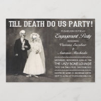 Till Death Do Us Party Engagement Party Invitation