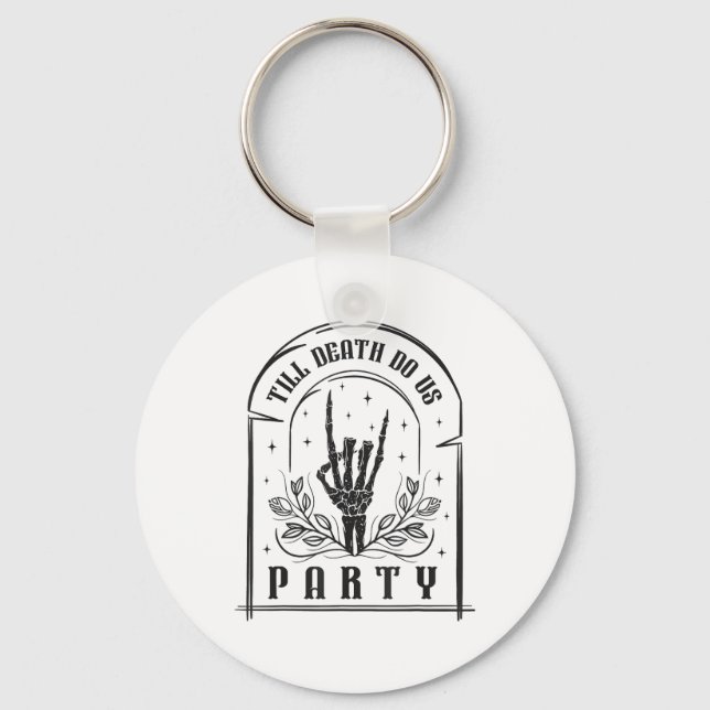 Till Death Do Us Party Gifts Retro Bachelorette Ha Keychain (Front)