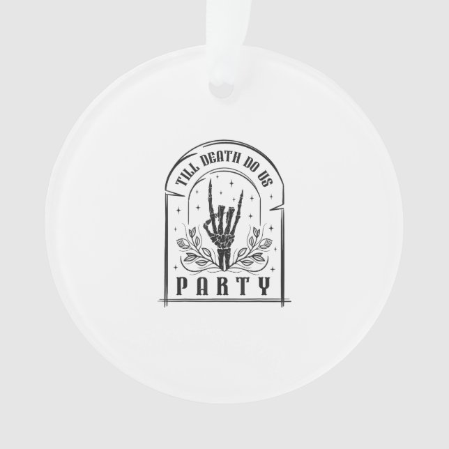 Till Death Do Us Party Retro Bachelorette Design Ornament (Front)