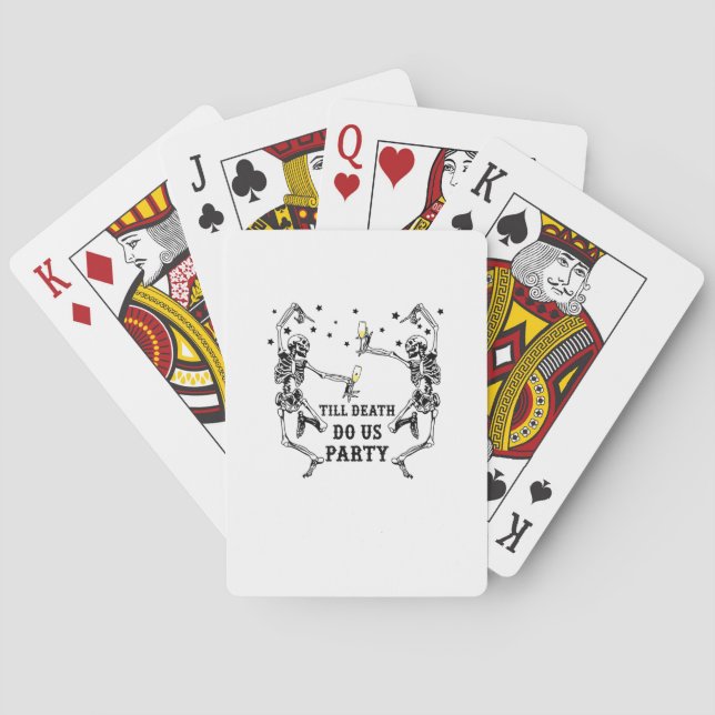 Till Death Do Us Party Skeleton Bridesmaid Theme Playing Cards (Back)