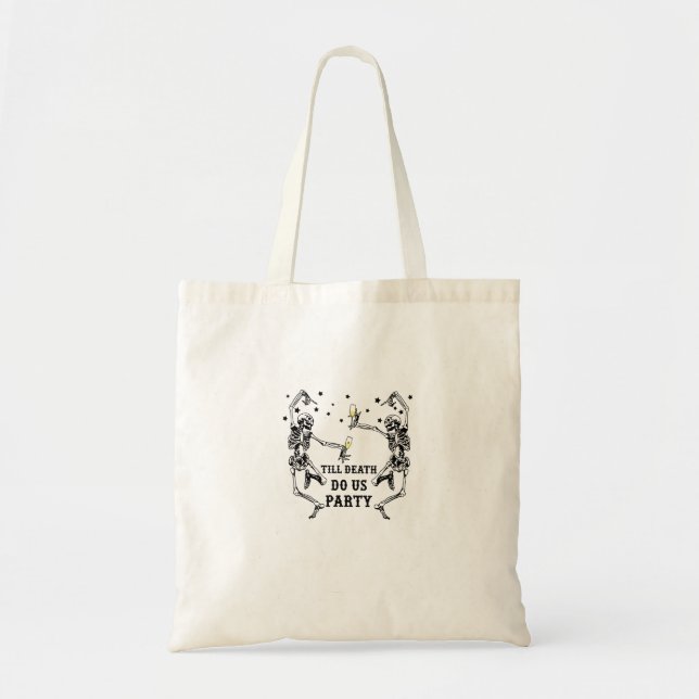 Till Death Do Us Party Skeleton Bridesmaid Tote Bag (Front)