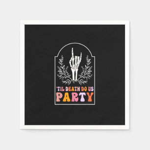 Till Death Do Us Party Skeleton Retro Groovy Bache Napkin