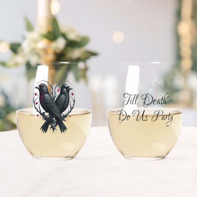 Till Death Do Us Party Two Black Ravens Stemless Wine Glass (Insitu (Wedding))