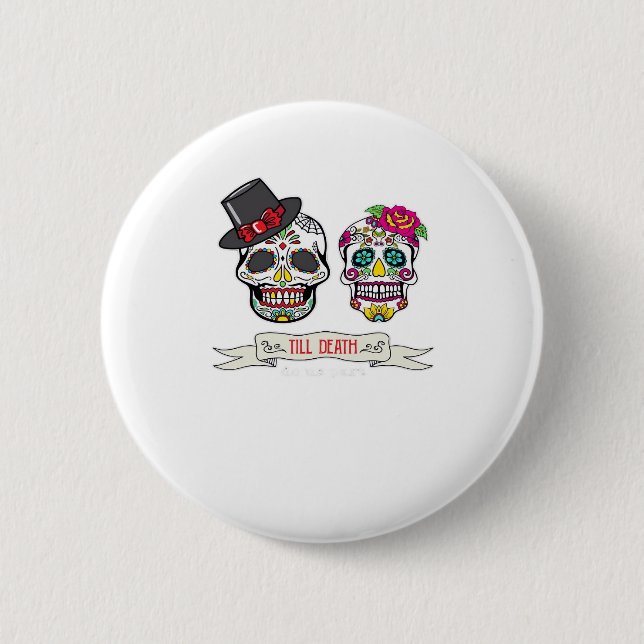 Till Death Do Us Skull Wedding Bride And Groom Pri 2 Inch Round Button (Front)